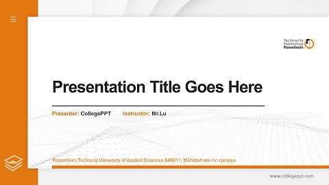 Rosenheim Technical University of Applied Sciences – Mühldorf am Inn campus Thesis Proposal/Graduation Defense PPT Template