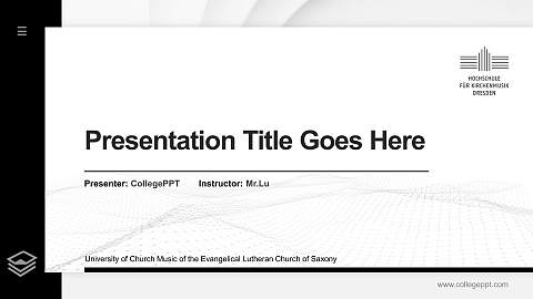 University of Church Music of the Evangelical Lutheran Church of Saxony Thesis Proposal/Graduation Defense PPT Template
