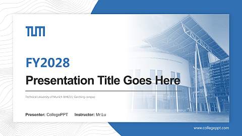 Technical University of Munich – Garching campus Academic Presentation/Research Findings Report PPT Template