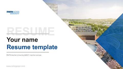 RWTH Aachen University – Aachen campus Resume PPT Template