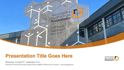 Rosenheim Technical University of Applied Sciences – Mühldorf am Inn campus Course/Courseware Creation PPT Template