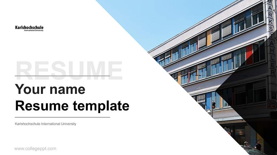 Karlshochschule International University Resume PPT Template16:9 ratio PPT effect preview image