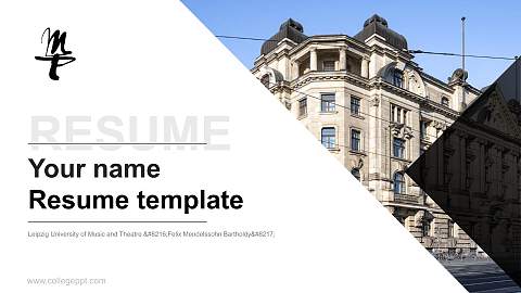 Leipzig University of Music and Theatre ‘Felix Mendelssohn Bartholdy’ Resume PPT Template