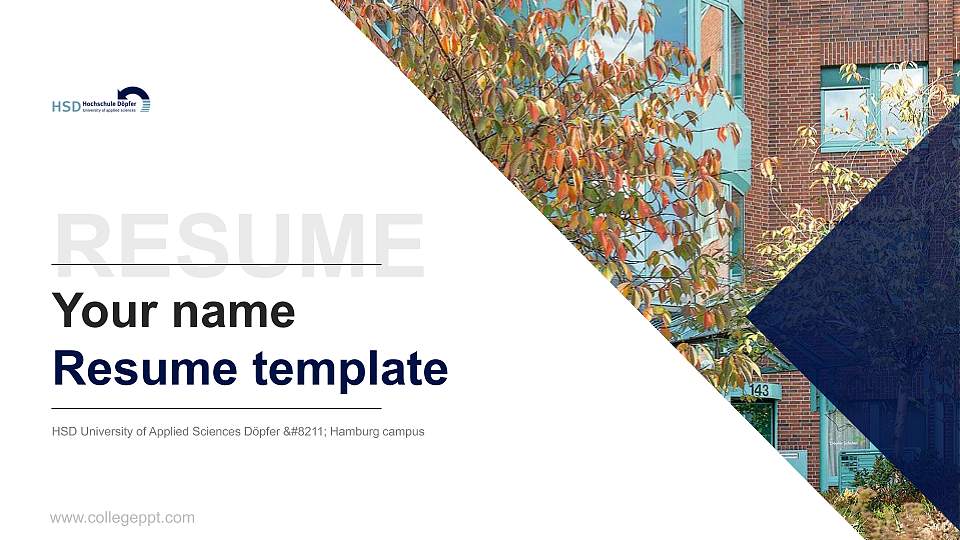 HSD University of Applied Sciences Döpfer – Hamburg campus Resume PPT Template16:9 ratio PPT effect preview image
