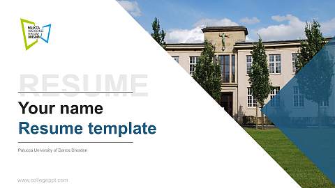 Palucca University of Dance Dresden Resume PPT Template