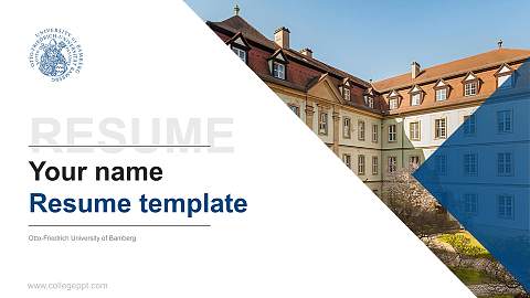 Otto-Friedrich University of Bamberg Resume PPT Template