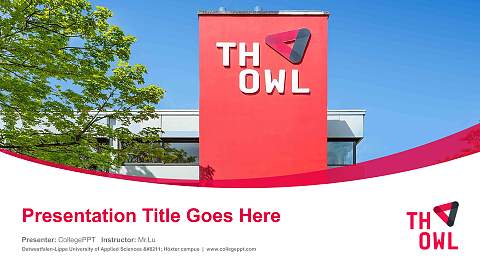 Ostwestfalen-Lippe University of Applied Sciences – Höxter campus Course/Courseware Creation PPT Template