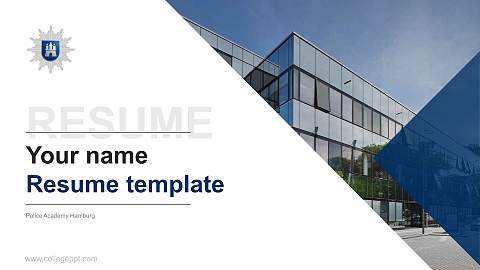 Police Academy Hamburg Resume PPT Template
