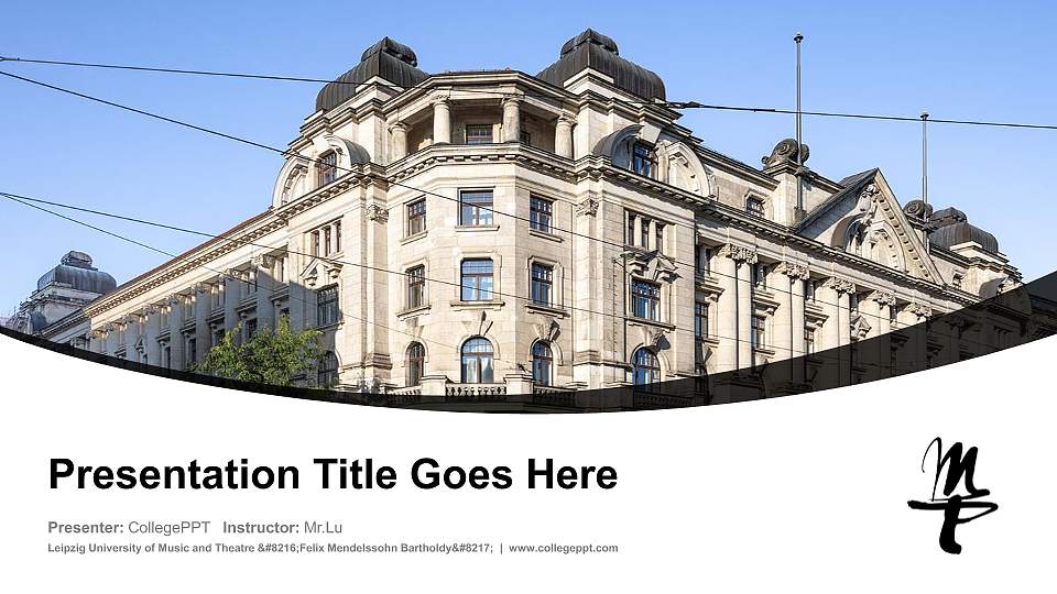 Leipzig University of Music and Theatre ‘Felix Mendelssohn Bartholdy’ Course/Courseware Creation PPT Template16:9 ratio PPT effect preview image