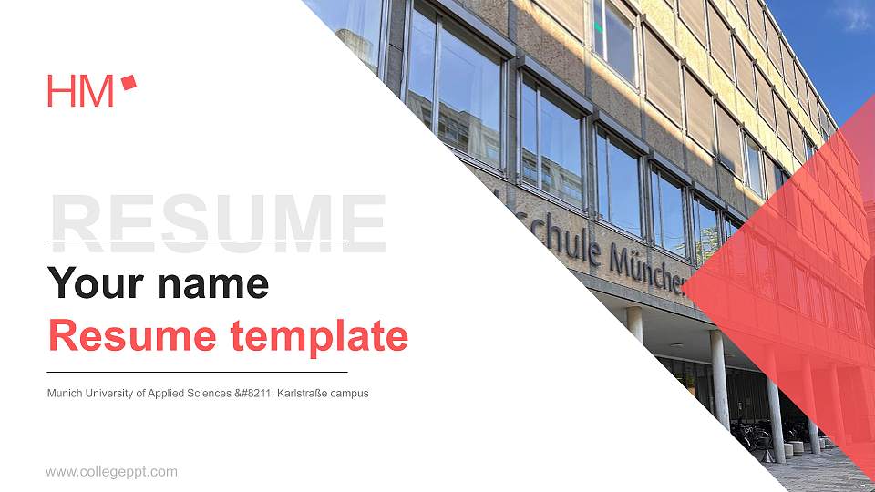 Munich University of Applied Sciences – Karlstraße campus Resume PPT Template16:9 ratio PPT effect preview image