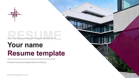 Protestant University of Applied Sciences Freiburg Resume PPT Template