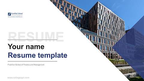 Frankfurt School of Finance and Management Resume PPT Template