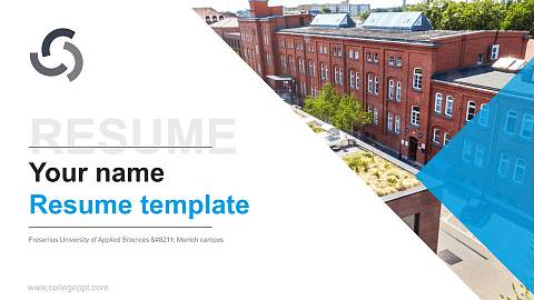 Fresenius University of Applied Sciences – Munich campus Resume PPT Template