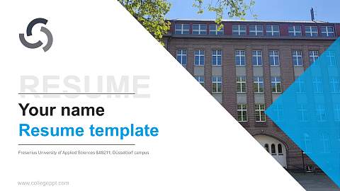 Fresenius University of Applied Sciences – Düsseldorf campus Resume PPT Template