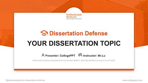 Dortmund University of Applied Sciences and Arts – Max-Ophüls-Platz campus Graduation Thesis Defense PPT Template
