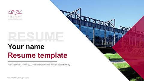 Helmut Schmidt University _ University of the Federal Armed Forces Hamburg Resume PPT Template