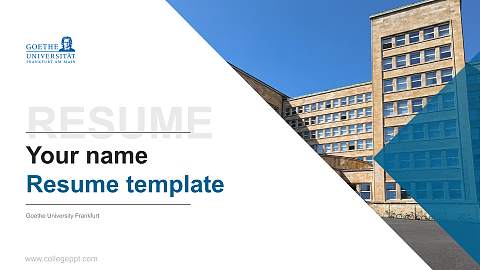 Goethe University Frankfurt Resume PPT Template
