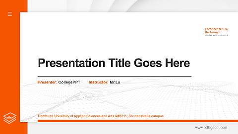 Dortmund University of Applied Sciences and Arts – Sonnenstraße campus Thesis Proposal/Graduation Defense PPT Template