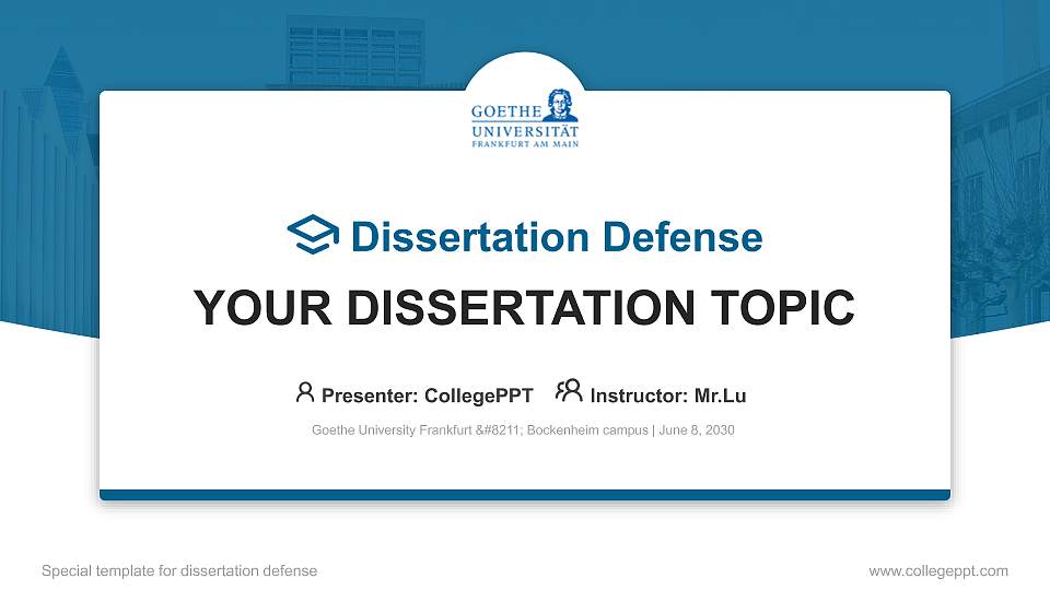 Goethe University Frankfurt – Bockenheim campus Graduation Thesis Defense PPT Template16:9 ratio PPT effect preview image
