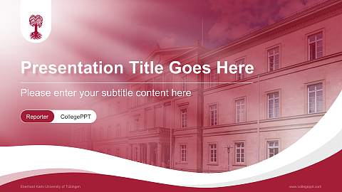 Eberhard Karls University of Tübingen Lecture Sharing and Networking Event PPT Template