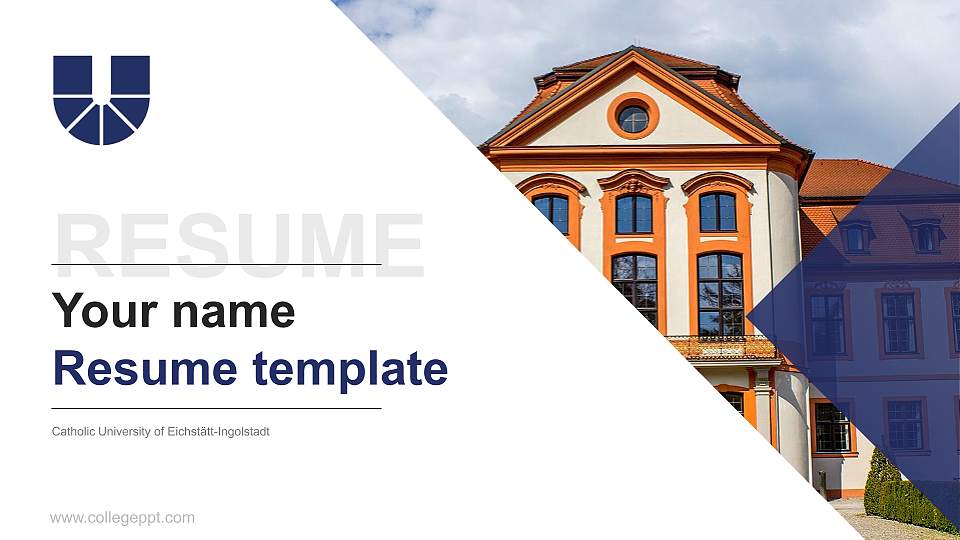 Catholic University of Eichstätt-Ingolstadt Resume PPT Template16:9 ratio PPT effect preview image