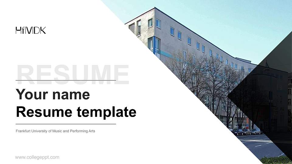 Frankfurt University of Music and Performing Arts Resume PPT Template16:9 ratio PPT effect preview image