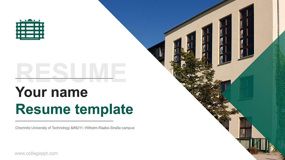 Chemnitz University of Technology – Wilhelm-Raabe-Straße campus Resume PPT Template16:9 ratio PPT effect preview image