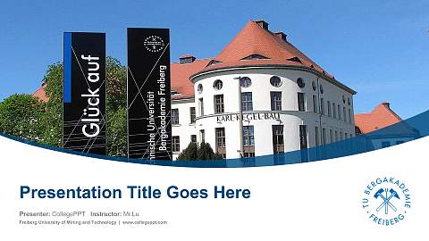 Freiberg University of Mining and Technology Course/Courseware Creation PPT Template