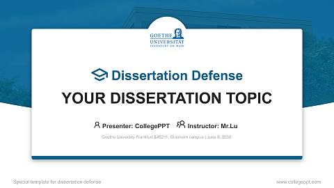 Goethe University Frankfurt – Ginnheim campus Graduation Thesis Defense PPT Template