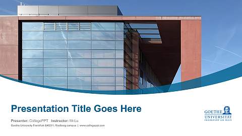 Goethe University Frankfurt – Riedberg campus Course/Courseware Creation PPT Template