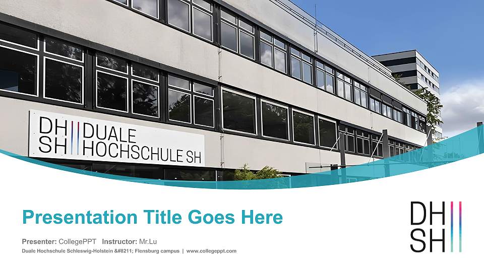 Duale Hochschule Schleswig-Holstein – Flensburg campus Course/Courseware Creation PPT Template16:9 ratio PPT effect preview image
