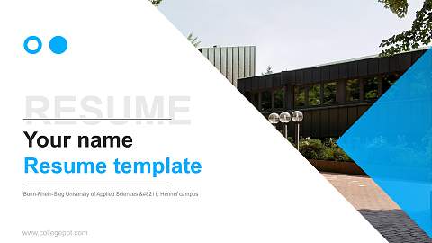 Bonn-Rhein-Sieg University of Applied Sciences – Hennef campus Resume PPT Template