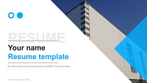 Bonn-Rhein-Sieg University of Applied Sciences – Rheinbach campus Resume PPT Template