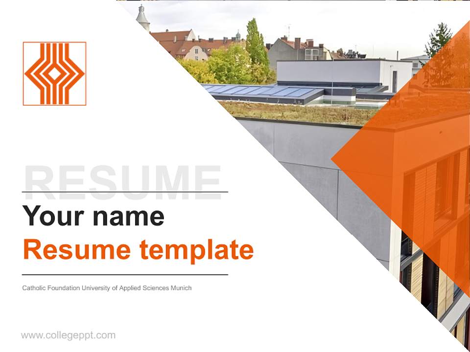 Catholic Foundation University of Applied Sciences Munich Resume PPT Template4:3 ratio PPT effect preview image5