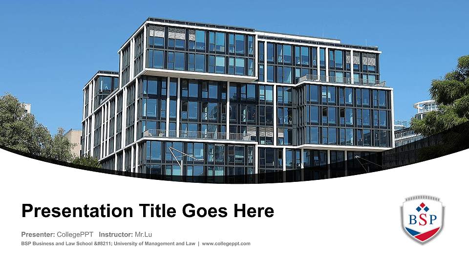 BSP Business and Law School – University of Management and Law Course/Courseware Creation PPT Template16:9 ratio PPT effect preview image