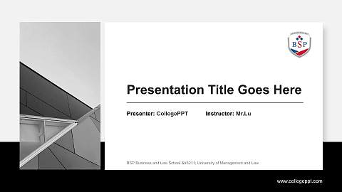 BSP Business and Law School – University of Management and Law General PPT Template
